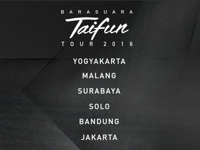 Ini 6 Kota Tujuan Barasuara di Taifun Tour 2016