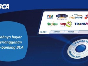 Nonton TV Kabel, Bayarnya di e-Banking BCA