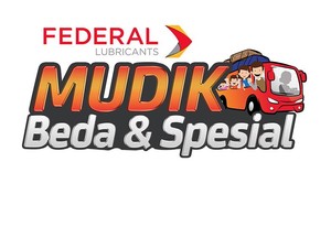 Federal Lubricants Ajak Pemudik Merasakan Mudik Beda & Spesial