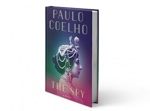 Paulo Coelho Tulis Kisah Seorang Penari dalam The Spy