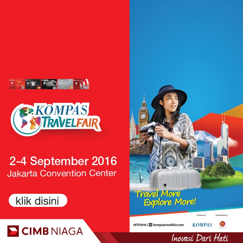Dapatkan Penawaran Menarik Traveling ke Banyak Negara Bersama CIMB Niaga Dapatkan Penawaran Menarik Traveling ke Banyak Negara Bersama CIMB Niaga