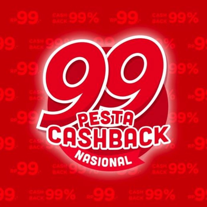 Pesta CashBack Nasional, 99 E-Commerce, Casback s/d 99%, Mulai Dari Rp 99,-