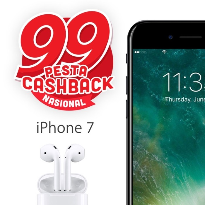 Pesta CashBack Nasional, Kesempatan Dapat iPhone 7 dengan Rp 99,-