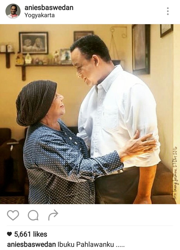 Anies Baswedan: Ibuku Pahlawanku