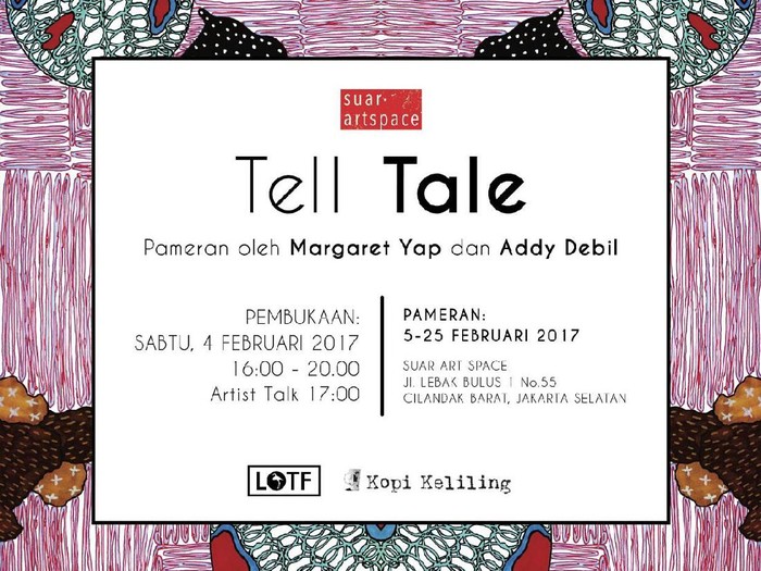 Ilustrator Margaret Yap dan Addy Debil Gelar Pameran TELL TALE