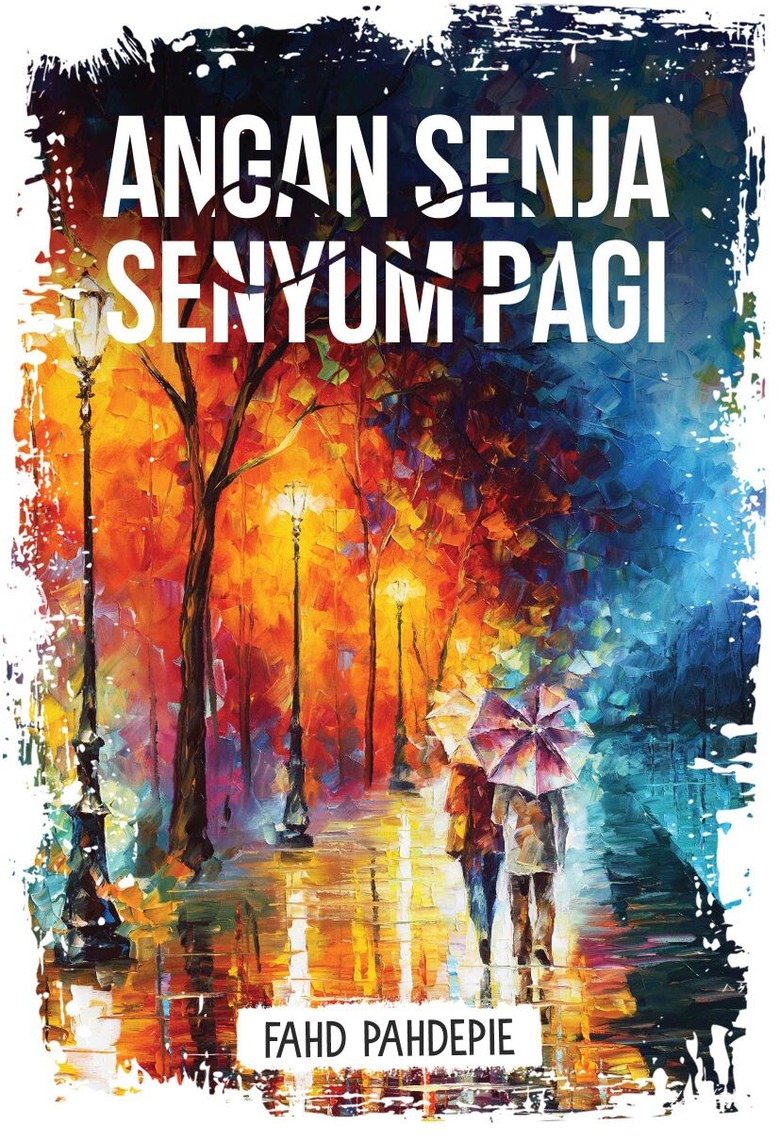 Baru Dibuka Pre Order Novel Baru Fahd Pahdepie Laku 1500 Eksemplar