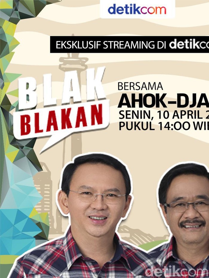 Saksikan Live Streaming Blak-blakan Ahok dan Djarot Siang Ini