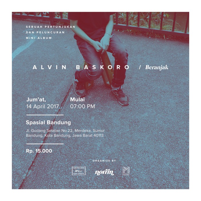 Alvin Baskoro Gelar Pertunjukan untuk Rilis Beranjak