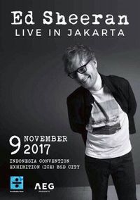 Poster Ed Sheeran konser di Jakarta beredar.