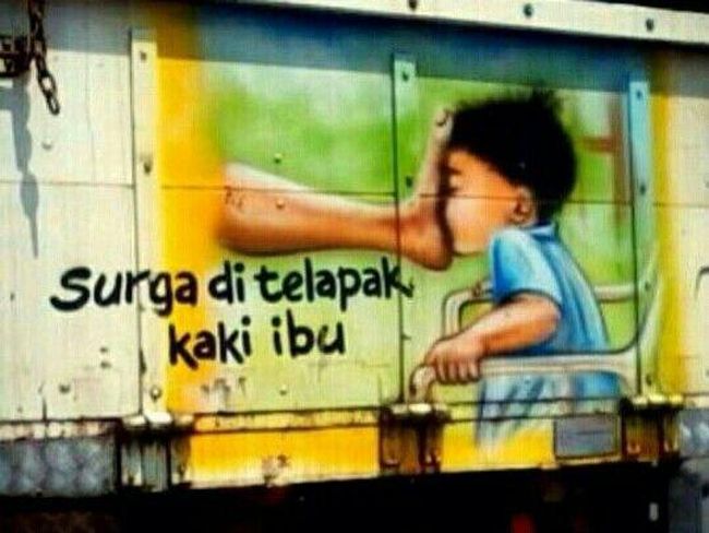 Tulisan dan  Gambar  Di Belakang  Truk Itu Ungkapan Hati Si Sopir