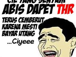 Dari Ngenes sampai Bikin Ngakak, Ini Meme THR Lebaran yang Dinanti-nanti