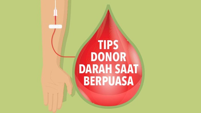 Infografis: Tips Agar Tak Lemas Donor Darah Saat Berpuasa