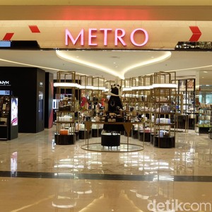 Metro Department Store Sudah Buka Kembali, Ini Jam Operasionalnya Metro Department Store Sudah Buka Kembali, Ini Jam Operasionalnya