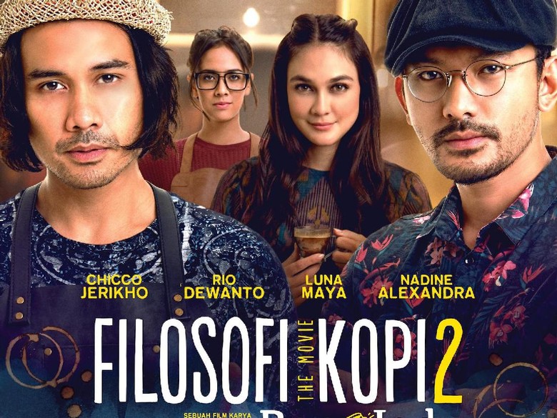 Filosofi Kopi 2 Tayang Hari Ini, Nonton Filosofi Pisang Kalau Mau Ketawa Filosofi Kopi 2 Tayang Hari Ini, Nonton Filosofi Pisang Kalau Mau Ketawa