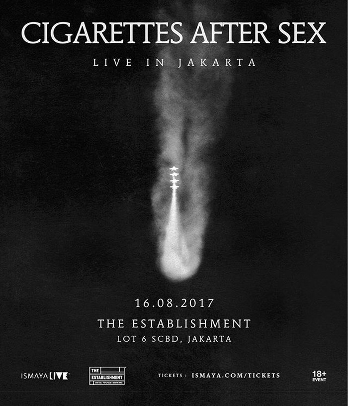 Tiket Presale Cigarettes After Sex Ludes 15 Menit 