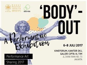 9 Seniman Diundang Pentas di Pameran Performatif Body Out