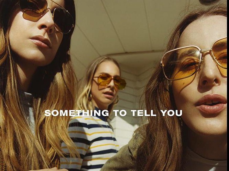 Something to Tell You HAIM: Lebih Organik, Lebih Ngerock! Something to Tell You HAIM: Lebih Organik, Lebih Ngerock!