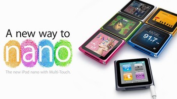 iPod Nano generasi keenam menyodorkan desain yang berubah drastis. Apple menghilangkan tombol khas touchpad melingkar yang sudah hadir sejak di generasi pertama, diganti layar sentuh. Foto: istimewa