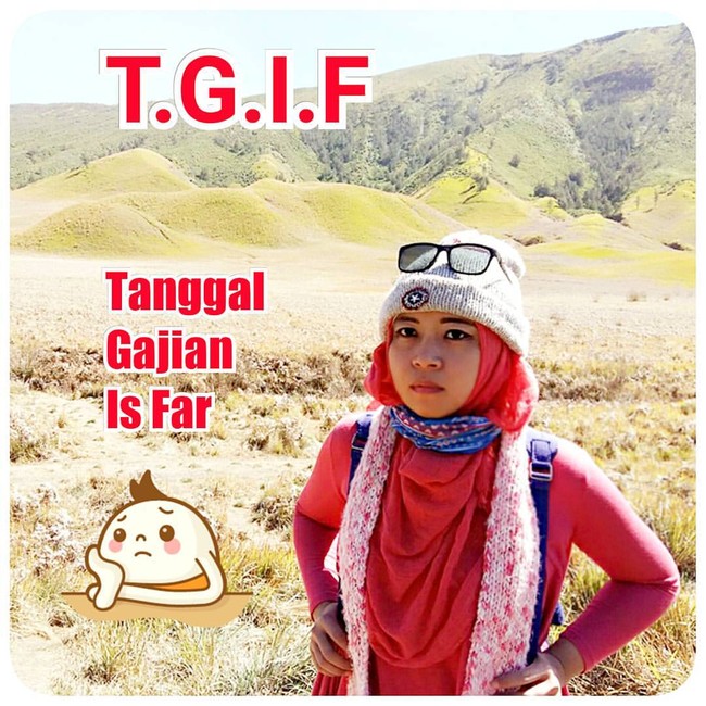 TGIF ini maknanya bukan Thank God Its Friday tapi Tanggal Gajian Is Far. Foto: Instagram