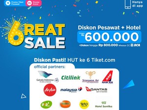 Ulang Tahun ke-6, Tiket.com Adakan Great Sale Liburan