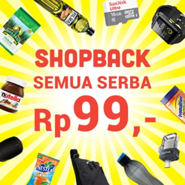 Lewat ShopBack, Produk di 160 E-Commerce Ini Bisa Dibeli Rp 99,- Saja