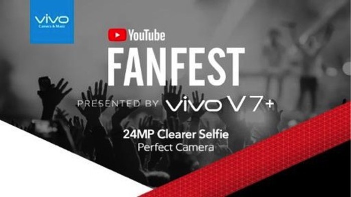 Vivo V7+ Hadirkan Beragam Momen Seru di Gelaran YouTube FanFest