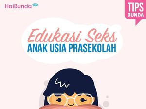 Tips Mengajarkan Pendidikan Seks untuk Anak Usia Prasekolah