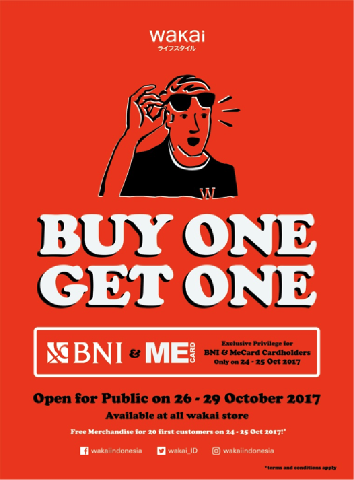Dapatkan Promo Buy One Get One All Items di Seluruh Outlet WAKAI