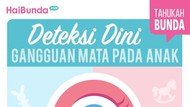 Yuk, Cek Tanda Gangguan Mata pada Anak Yuk, Cek Tanda Gangguan Mata pada Anak