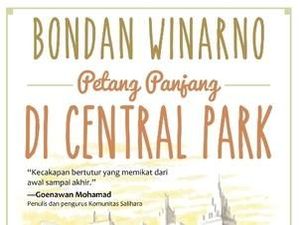 Ini Buku Kumcer Bondan Winarno Petang Panjang di Central Park