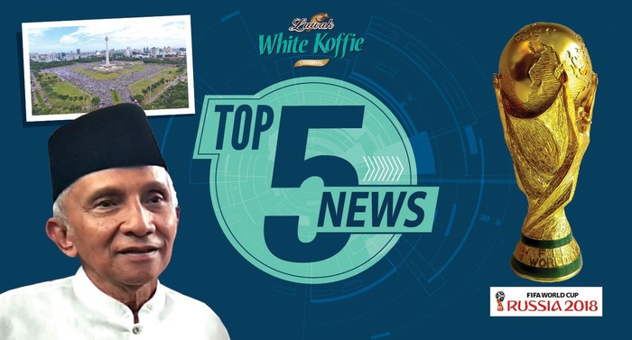 Melihat Aksi Reuni 212 dari Drone, Hasil Undian Piala Dunia 2018