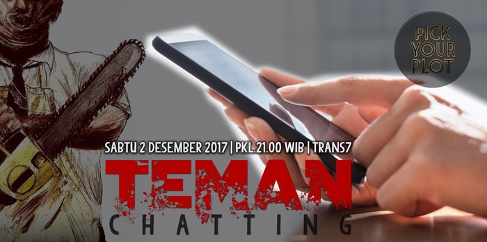 Teman Chatting, Pick Your Plot Trans7 Tayang Malam Ini