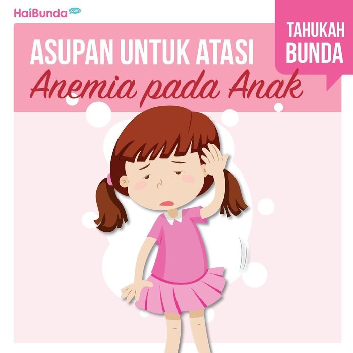 asupan apa aja untuk anak yang anemia