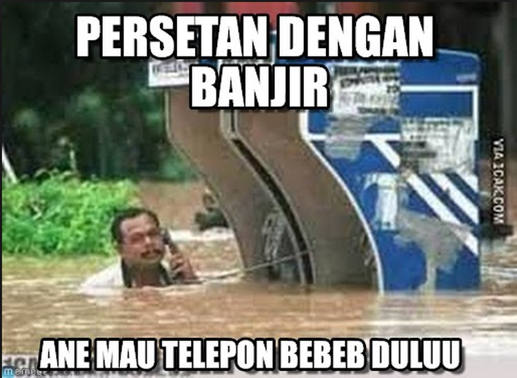 Hasil gambar untuk meme banjir lucu