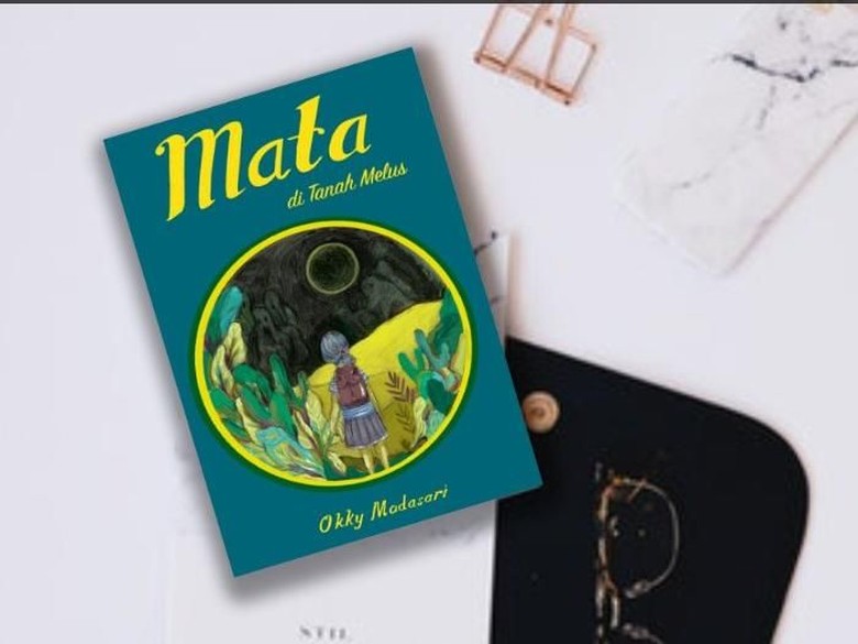 Novel Okky Madasari Mata di Tanah Melus Rilis 22 Januari Foto: Istimewa Novel Okky Madasari Mata di Tanah Melus Rilis 22 Januari Foto: Istimewa
