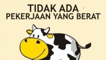 Tidak ada pekerjaan berat, bila tidak dikerjakan. Foto: Internet