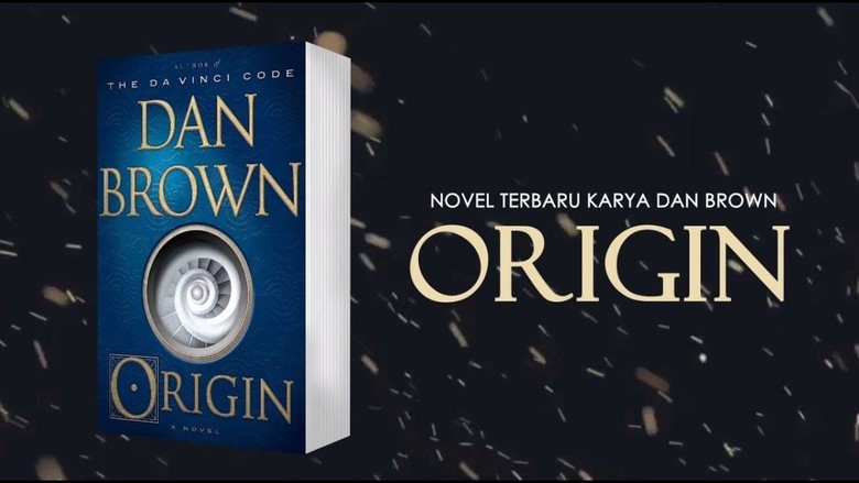 Novel Origin Dan Brown Terbit dalam Bahasa Indonesia Novel Origin Dan Brown Terbit dalam Bahasa Indonesia