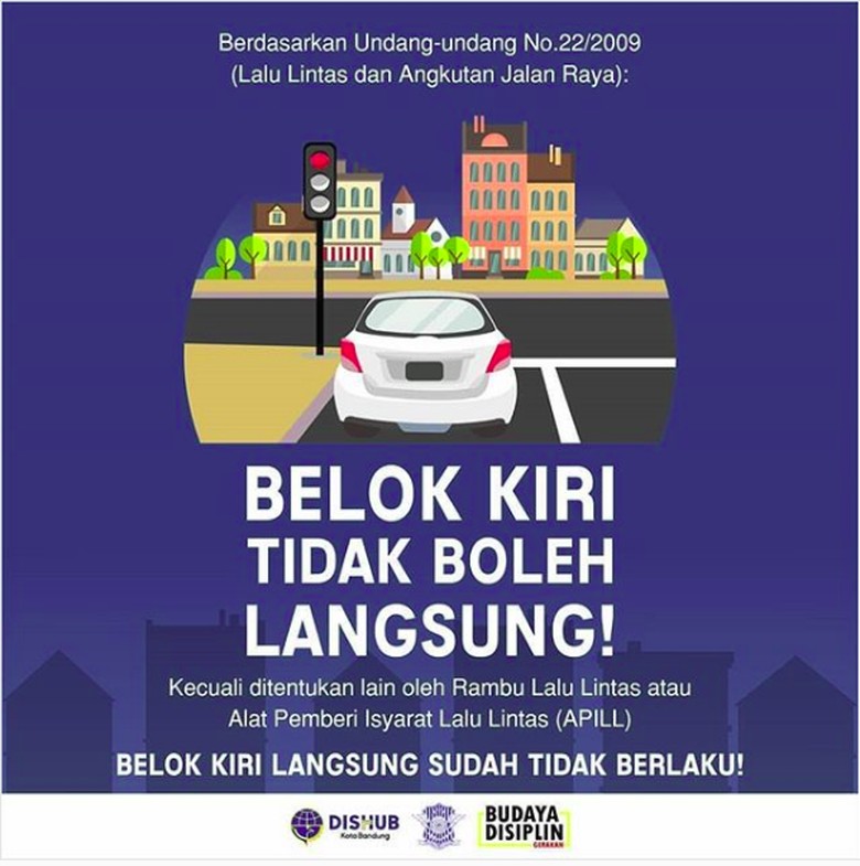 Ingat Ya, Belok Kiri Tidak Boleh Langsung