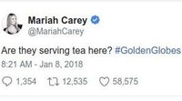 Cuitan Mariah Carey dalam akun twitternya mengundang perhatian. Di event ini, Ia mencari teh. Apa mereka menyajikan teh di sini? #goldenglobes tulisnya sambil membubuhkan tagar Golden Globes.