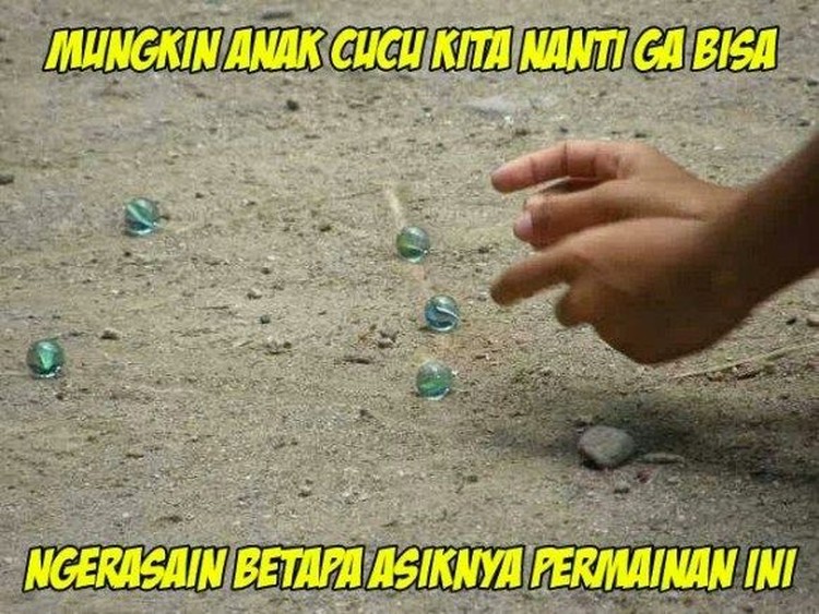 Kumpulan Meme Serunya Mainan Dulu Sebelum Era Gadget