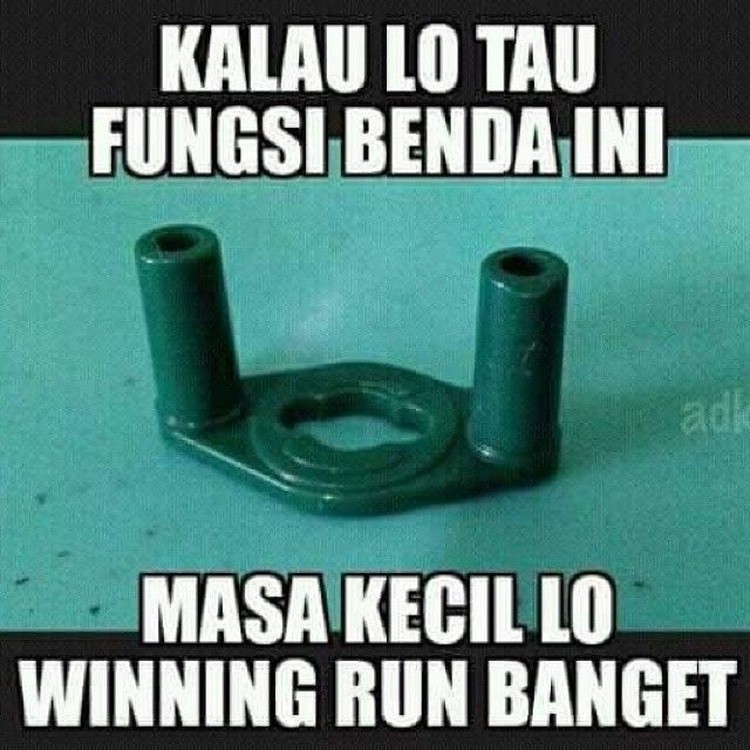 Kumpulan Meme Serunya Mainan Dulu Sebelum Era Gadget