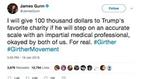 Kampanye #GirtherMovement yang diinisiasi sutradara James Gunn meminta Trump untuk menimbang berat badannya di depan pakar medis profesional. James bersedia menyumbang USD100 ribu jika Trump menyanggupinya. (Foto: twitter/JamesGunn)