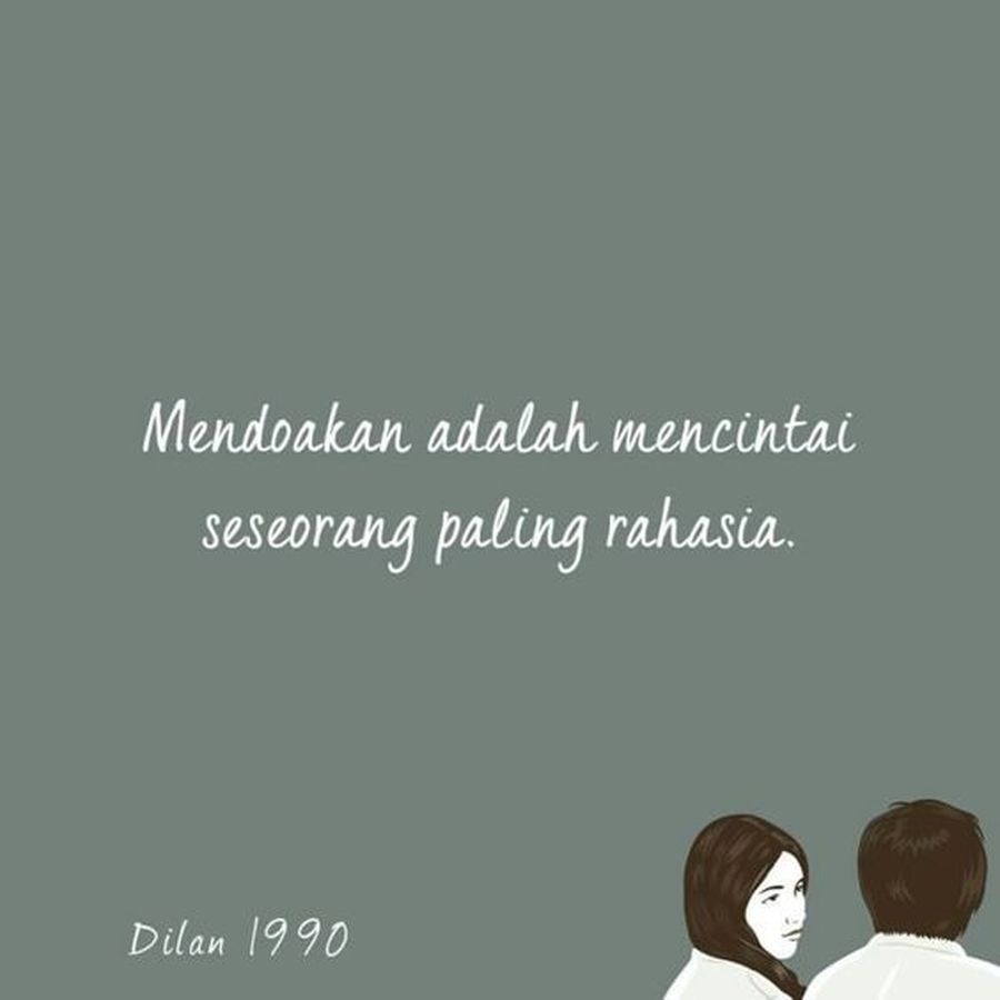 10 Quotes Cinta Dilan Yang Bisa Bikin Cewek Jadi Senyum Senyum