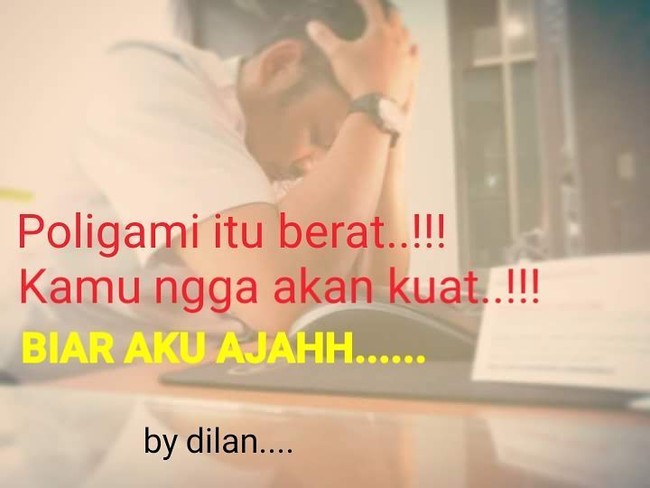 Poligami itu berat, biar aku saja. Masih kurang satu istri?  Foto: Instagram