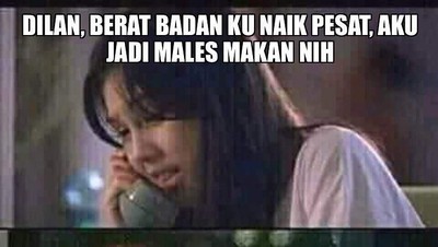 Foto: Ketika Meme Film Dilan Masih Nyinggung Berat Badan