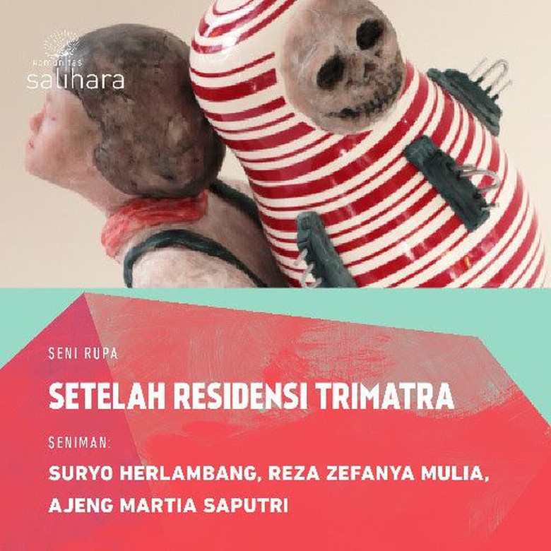 Pameran Seni Setelah Residensi Trimatra Tampilkan Karya 3 Perupa Muda Pameran Seni Setelah Residensi Trimatra Tampilkan Karya 3 Perupa Muda