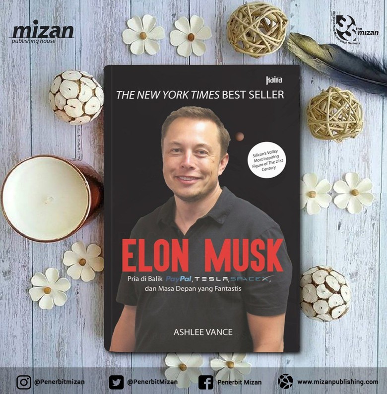Kagum dengan Ide Gila Elon Musk? Baca Dulu Buku Biografi Ini Kagum dengan Ide Gila Elon Musk? Baca Dulu Buku Biografi Ini