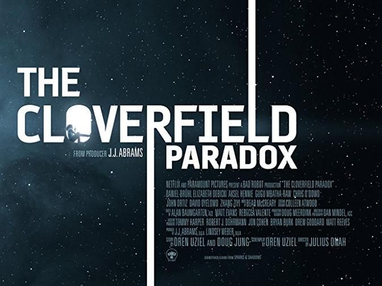 The Cloverfield Paradox: Luar Angkasa adalah Tempat Yang Angker The Cloverfield Paradox: Luar Angkasa adalah Tempat Yang Angker