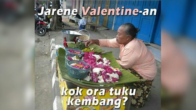 Katanya Valentine, kok enggak beli bunga? Foto: Istimewa