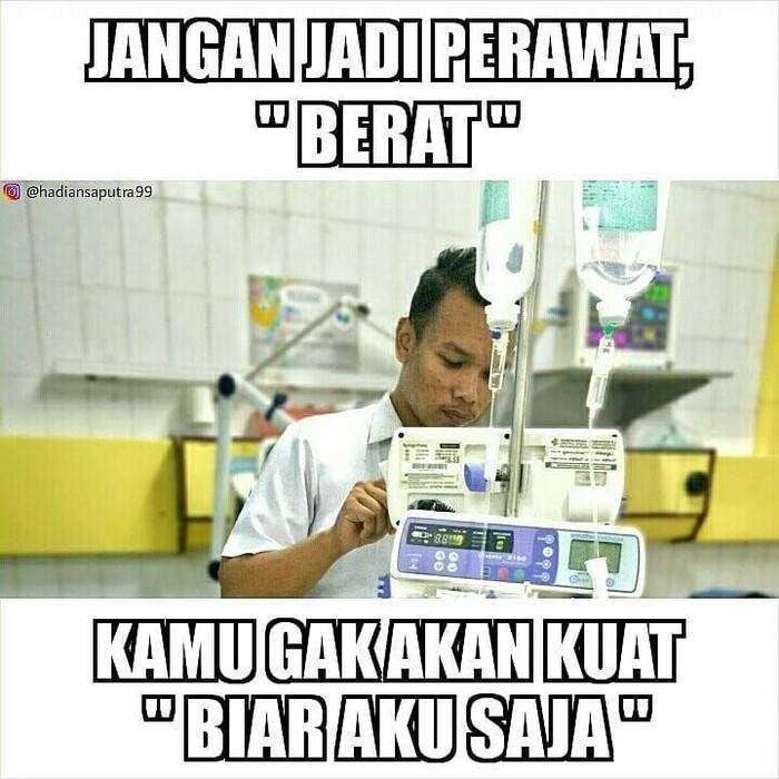 Begini Jadinya Kalau Perawat Curhat Lewat Meme Sedih Sekaligus Kocak